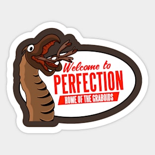 Welcome to Perfection Nevada - Home of the Graboids Sticker